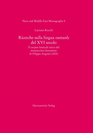 ISBN 9783447055116: Ricerche sulla lingua osmanli del XVI secolo