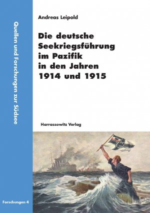 ISBN 9783447066020: Die deutsche Seekriegsführung im Pazifik in den Jahren 1914 und 1915