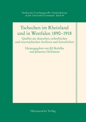 ISBN 9783447066976: Tschechen im Rheinland und in Westfalen 1890-1918