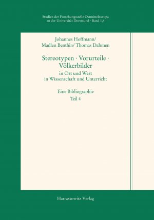 ISBN 9783447068345: Stereotypen · Vorurteile · Völkerbilder in Ost und West in Wissenschaft und Unterricht. Teil 4