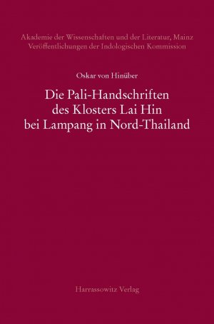 ISBN 9783447068963: Die Pali-Handschriften des Klosters Lai Hin bei Lampang in Nord-Thailand.