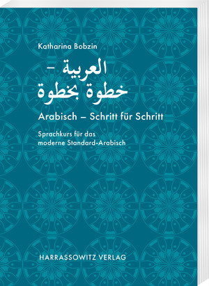 ISBN 9783447119191: Arabisch - Schritt für Schritt