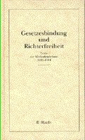 ISBN 9783448027600: Gesetzesbindung und Richterfreiheit - Texte zur Methodendebatte 1900-1914