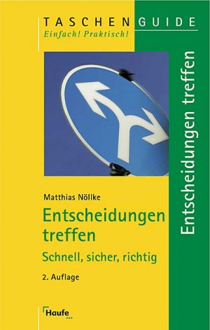 ISBN 9783448051384: Entscheidung treffen