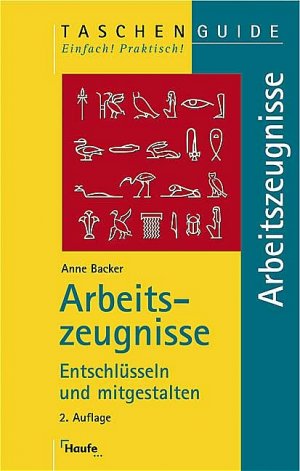 ISBN 9783448061819: Arbeitszeugnisse : Entschlüsseln und mitgestalten.