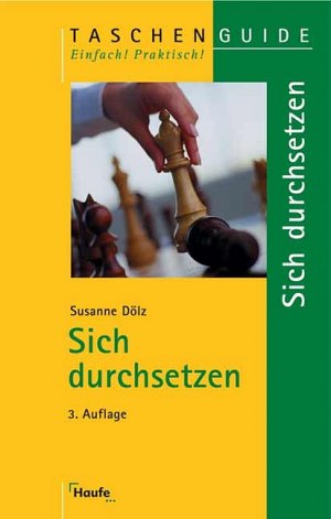 ISBN 9783448067569: Sich durchsetzen