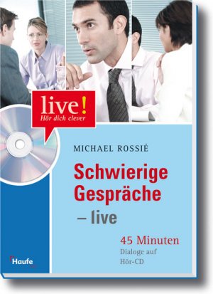 gebrauchtes Buch – M. Rossié - Schwierige Gespräche live Michael Rossié