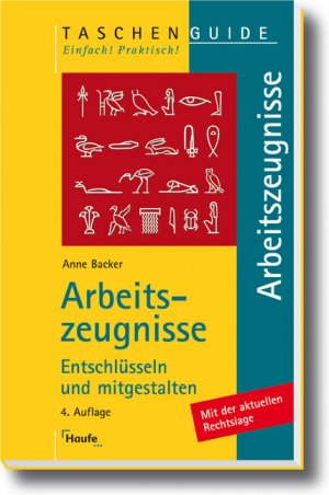 gebrauchtes Buch – Anne Backer – Arbeitszeugnisse - Entschlüsseln & mitgestalten