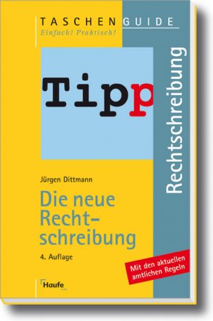 ISBN 9783448075328: Die neue Rechtschreibung