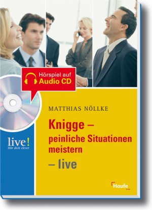 gebrauchtes Buch – Matthias Nöllke – Knigge- peinliche Situationen meistern - live