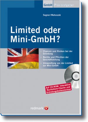 ISBN 9783448075922: Limited oder Mini-GmbH? – Alles über Chancen und Risiken der Gesellschaftsformen