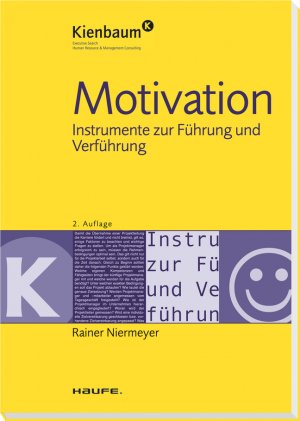 ISBN 9783448078435: Motivation - Instrumente zur Führung und Verführung