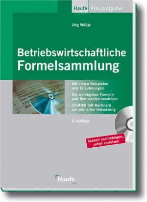 Jrg Wltje (Autor) - Betriebswirtschaftliche Formelsammlung: Schnell nachschlagen, sofort einsetzen. Die wichtigsten Formeln und Kennzahlen verstehen.