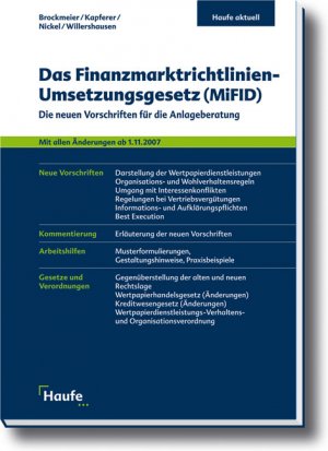 ISBN 9783448083576: Das Finanzmarktrichtlinien-Umsetzungsgesetz (MiFID): Die neuen Vorschriften für die Anlageberatung  von Matthias Brockmeier (Autor), Helmut Kapferer (Autor), Hans Nickel (Autor), Jens Willershausen An