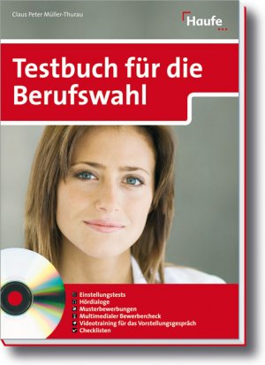 ISBN 9783448087642: Testbuch für die Berufswahl (Haufe Ratgeber Plus)