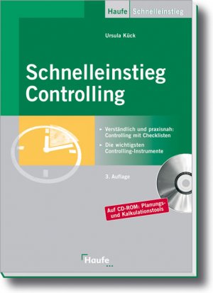 ISBN 9783448092950: Schnelleinstieg Controlling – Die wichtigsten Controlling-Instrumente