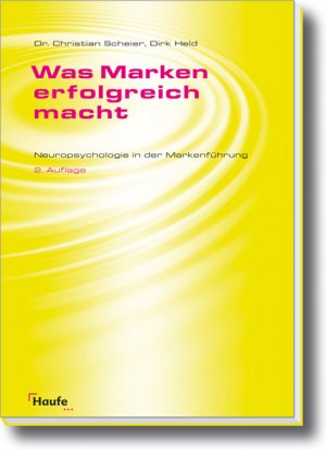 Was Marken Erfolgreich Macht Neuropsychologie In Der Markenfuhrung Christian Scheier Buch Antiquarisch Kaufen A02fjizi01zzs