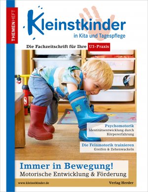 ISBN 9783451010705: Immer in Bewegung! Motorische Entwicklung & Förderung