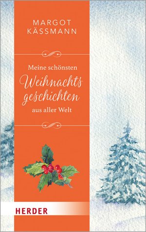 ISBN 9783451032233: Meine schönsten Weihnachtsgeschichten aus aller Welt