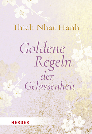 ISBN 9783451034589: Goldene Regeln der Gelassenheit