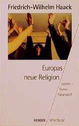 ISBN 9783451042218: Europas neue Religion