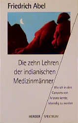 ISBN 9783451044052: Die zehn Lehren der indianischen Medizinmänner