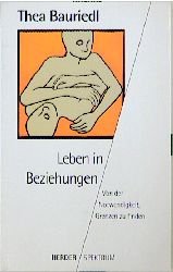 ISBN 9783451044830: Leben in Beziehungen