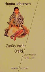 gebrauchtes Buch – Hanna Johansen – Zurück nach Oraibi