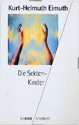 ISBN 9783451045394: Die Sekten-Kinder