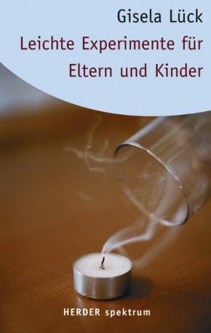 gebrauchtes Buch – Gisela Lück – Leichte Experimente für Eltern und Kinder