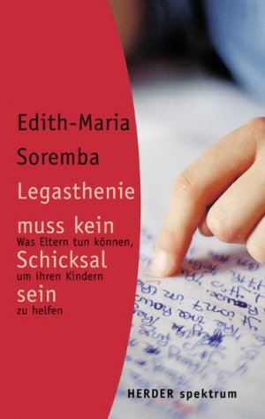 ISBN 9783451049262: Legasthenie muss kein Schicksal sein