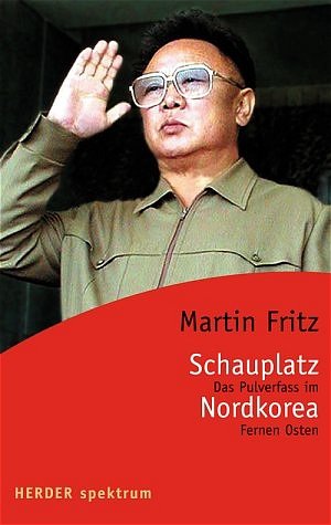 ISBN 9783451054648: Schauplatz Nordkorea