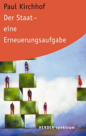 ISBN 9783451055553: Der Staat - Eine Erneuerungsaufgabe