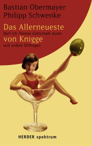 ISBN 9783451057403: Das Allerneueste von Knigge