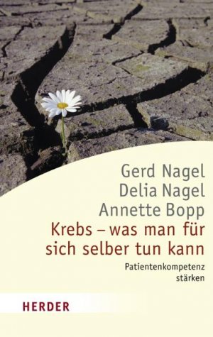 ISBN 9783451058226: Krebs - was man für sich selber tun kann