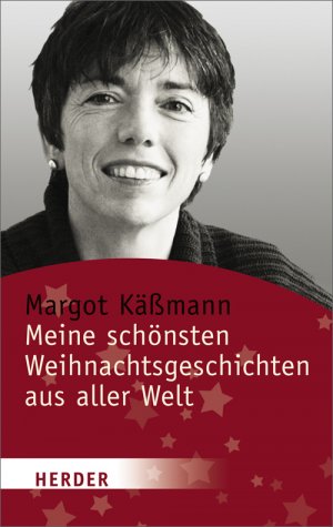 ISBN 9783451061080: Meine schönsten Weihnachtsgeschichten aus aller Welt