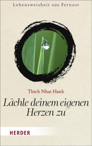 ISBN 9783451061233: Lächle deinem eigenen Herzen zu