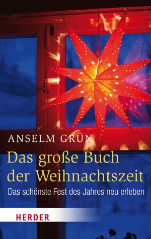 gebrauchtes Buch – Walter, Dr – Das große Buch der Weihnachtszeit: Das schönste Fest des Jahres neu erleben (Herder Spektrum)