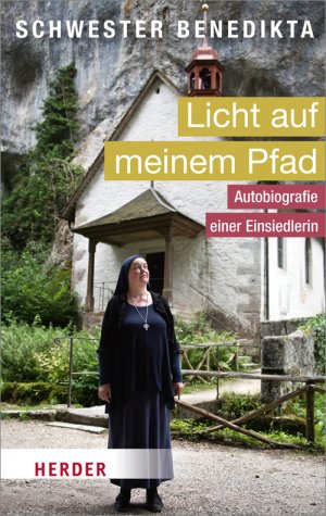 ISBN 9783451068867: Licht auf meinem Pfad: Autobiografie einer Einsiedlerin (HERDER spektrum)