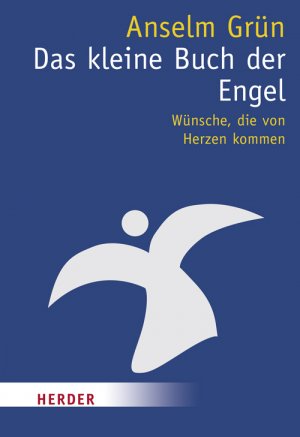 ISBN 9783451070341: Das kleine Buch der Engel - Wünsche, die von Herzen kommen