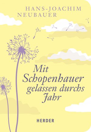 ISBN 9783451072086: Mit Schopenhauer gelassen durchs Jahr