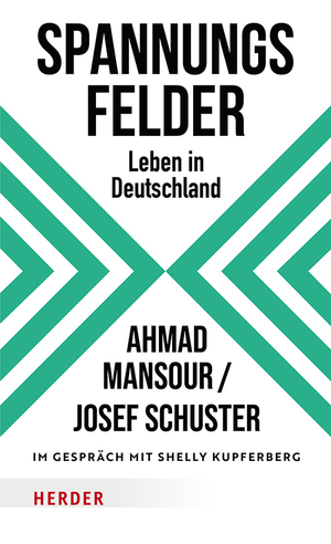 ISBN 9783451074981: Spannungsfelder | Leben in Deutschland | Ahmad Mansour (u. a.) | Buch | 176 S. | Deutsch | 2024 | Verlag Herder | EAN 9783451074981