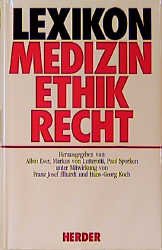 ISBN 9783451207303: Lexikon Medizin - Ethik - Recht