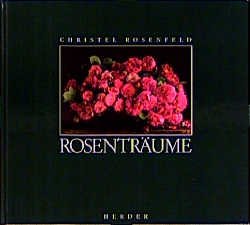 ISBN 9783451212956: Rosenträume