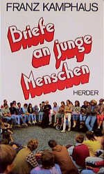 ISBN 9783451213359: Briefe an junge Menschen