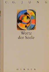 ISBN 9783451215797: Worte der Seele