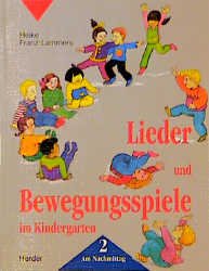 ISBN 9783451228179: Lieder und Bewegungsspiele im Kindergarten