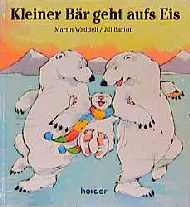 ISBN 9783451233555: Kleiner Bär geht aufs Eis