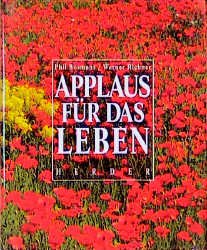 ISBN 9783451236358: Applaus für das Leben