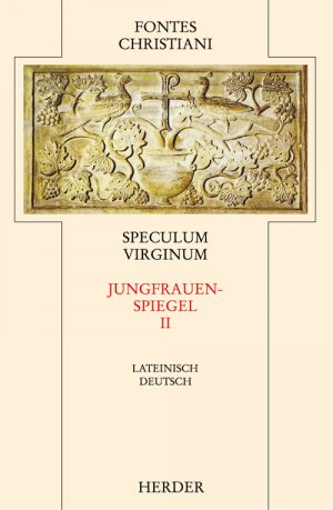 ISBN 9783451239151: Speculum Virginum = Jungfrauenspiegel [2] - Zweiter Teilband